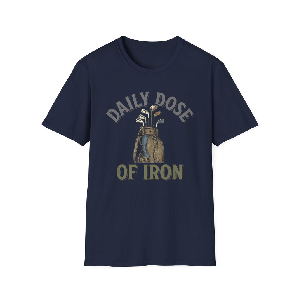 Daily Dose of Iron T-shirt