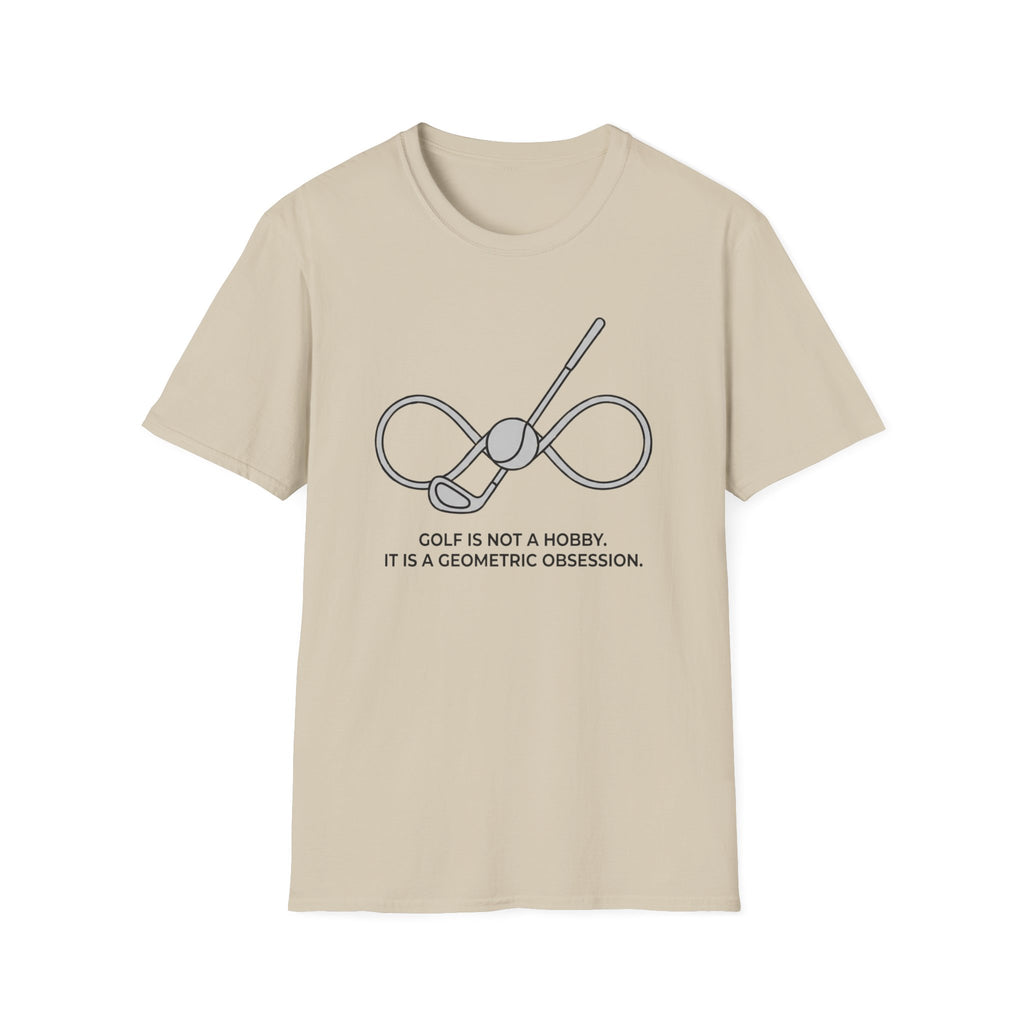 Golf is Not A Hobby T-shirt