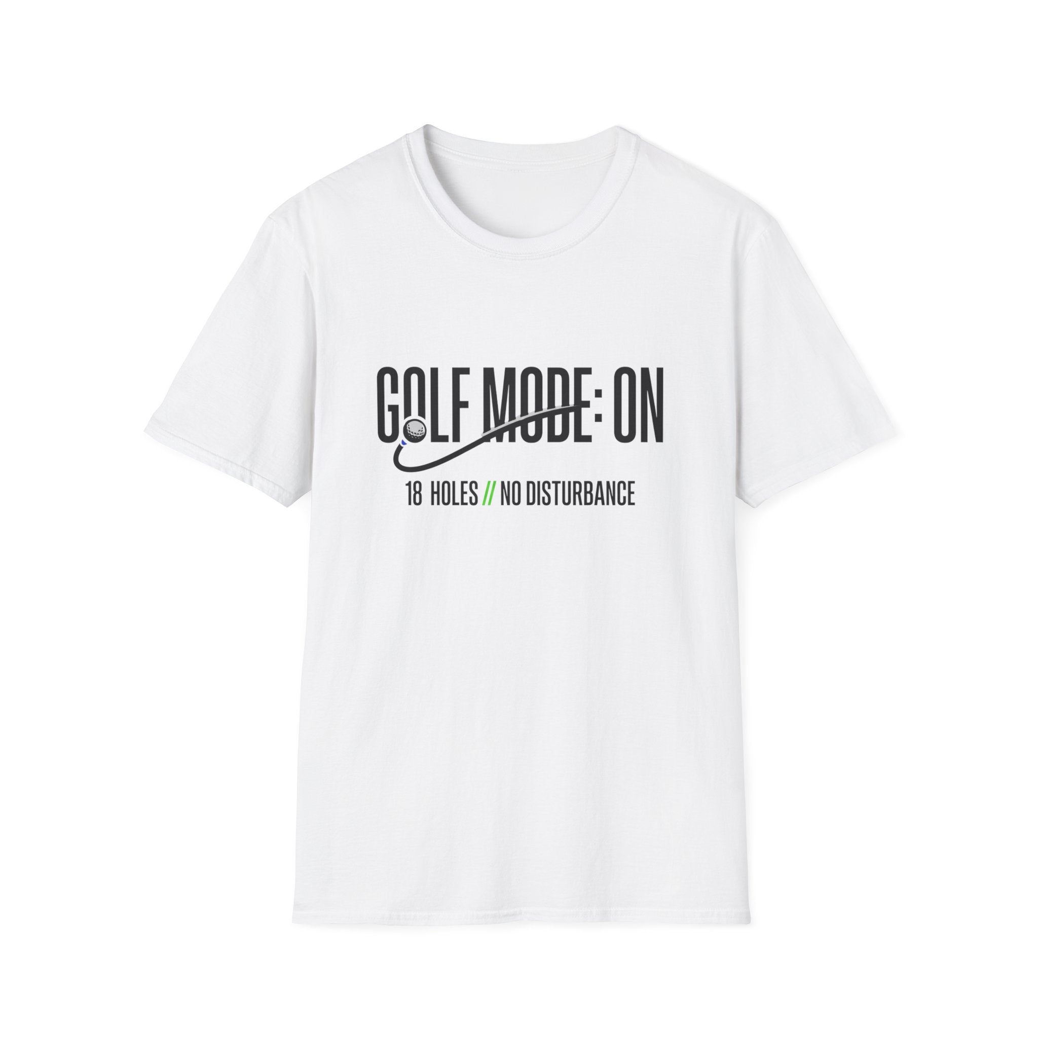 Golf Mode ON T-shirt