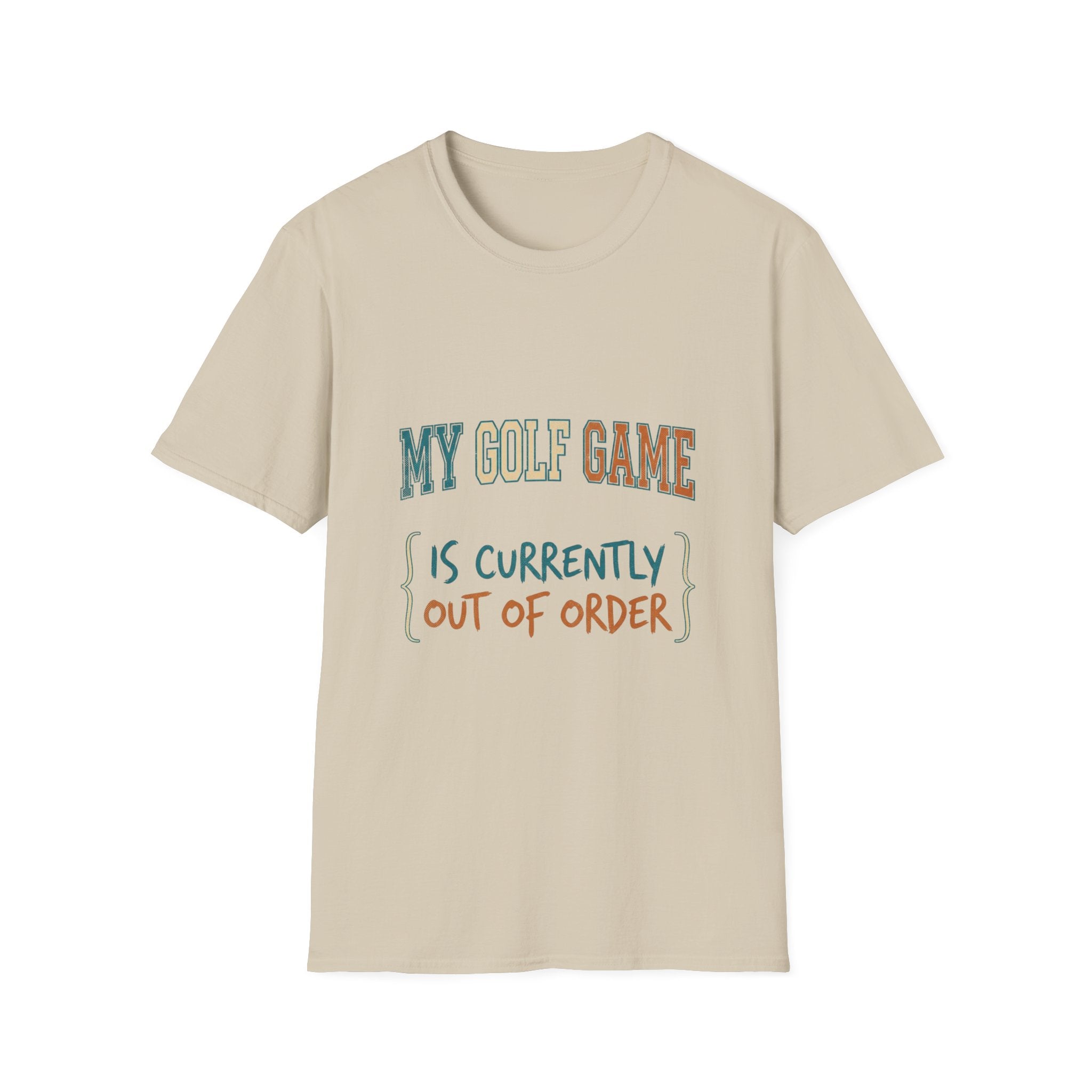 My Golf Game is Out of Order T-shirt