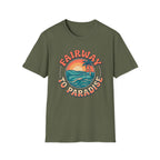 Fairway to Paradise T-shirt
