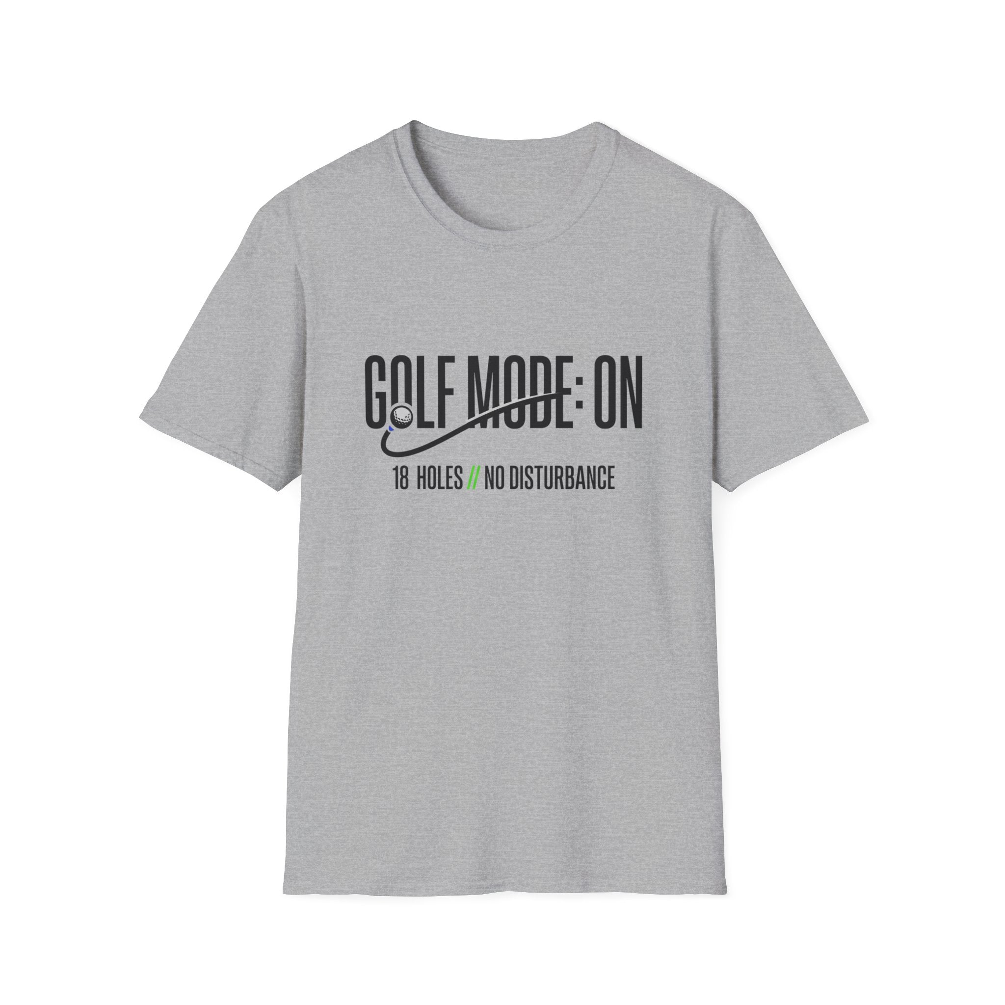 Golf Mode ON T-shirt
