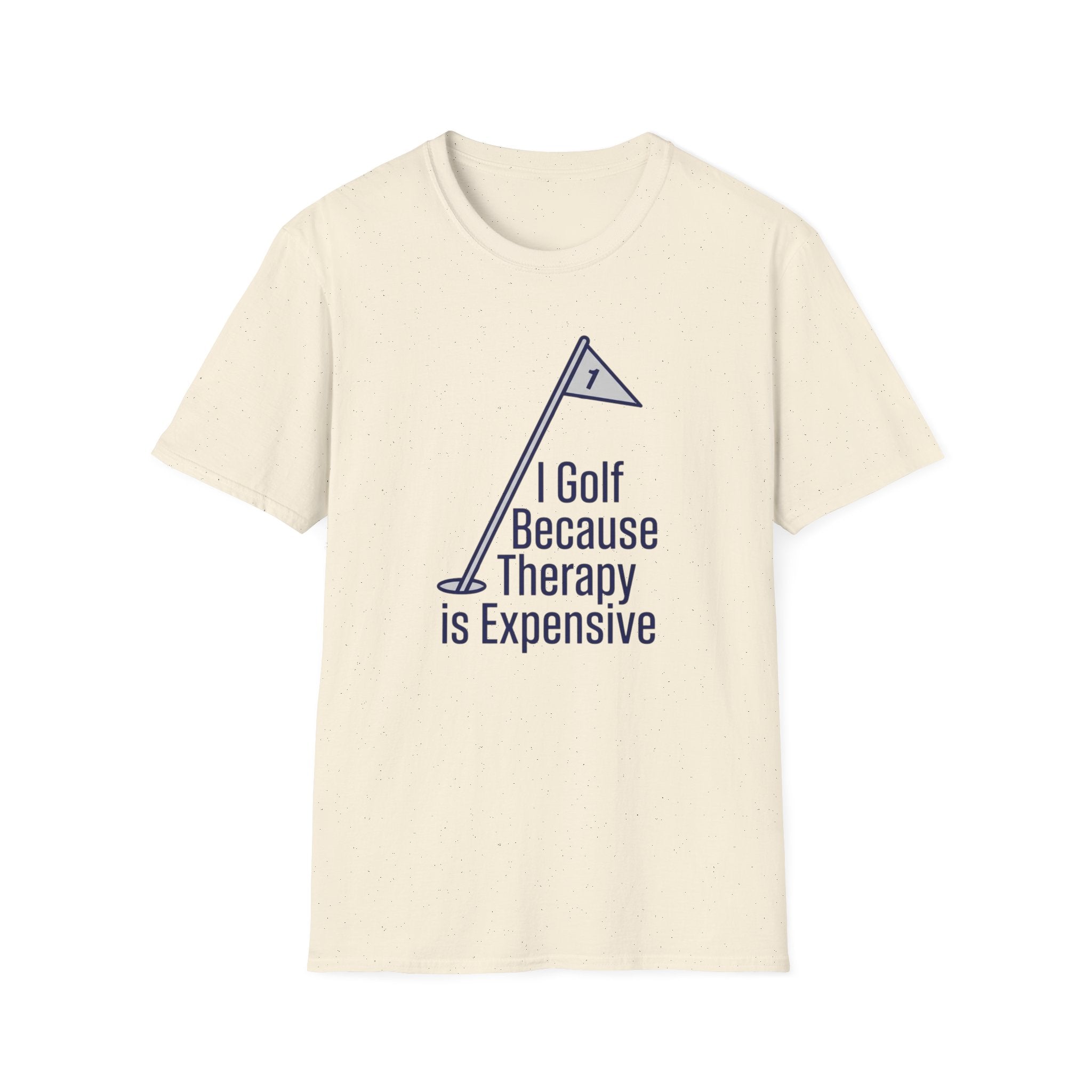I Golf Because Therapy is Expensive T-shirt