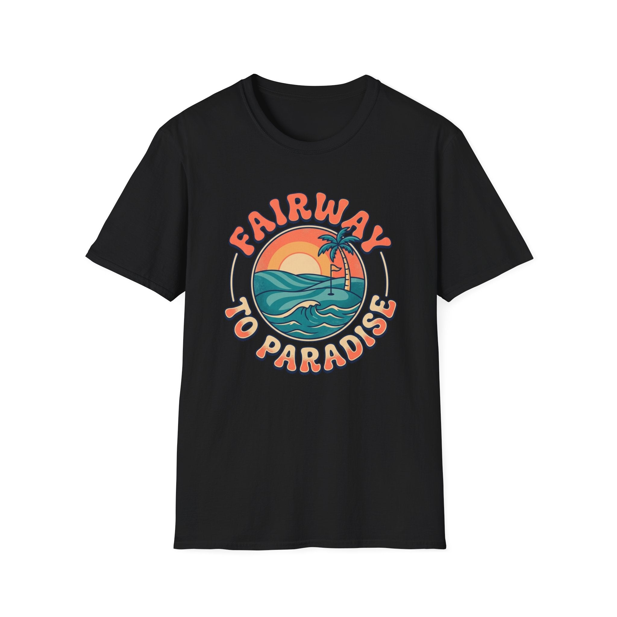 Fairway to Paradise T-shirt