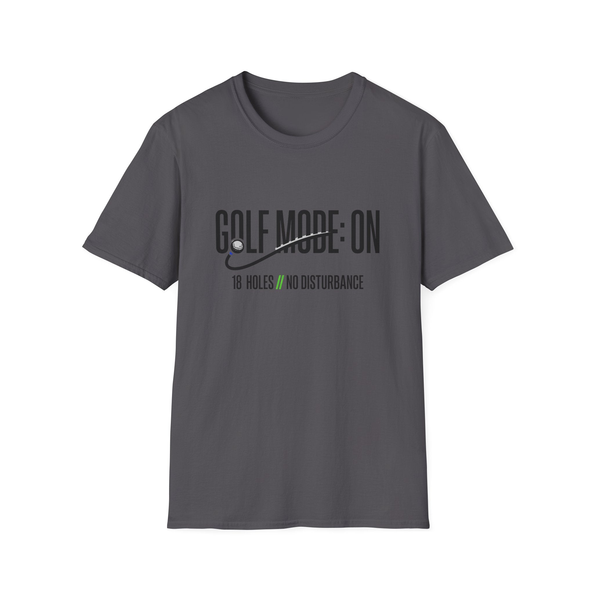 Golf Mode ON T-shirt