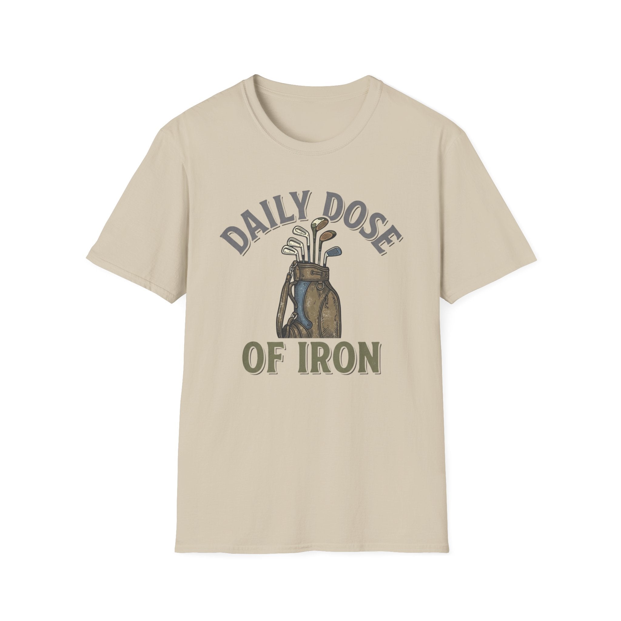 Daily Dose of Iron T-shirt