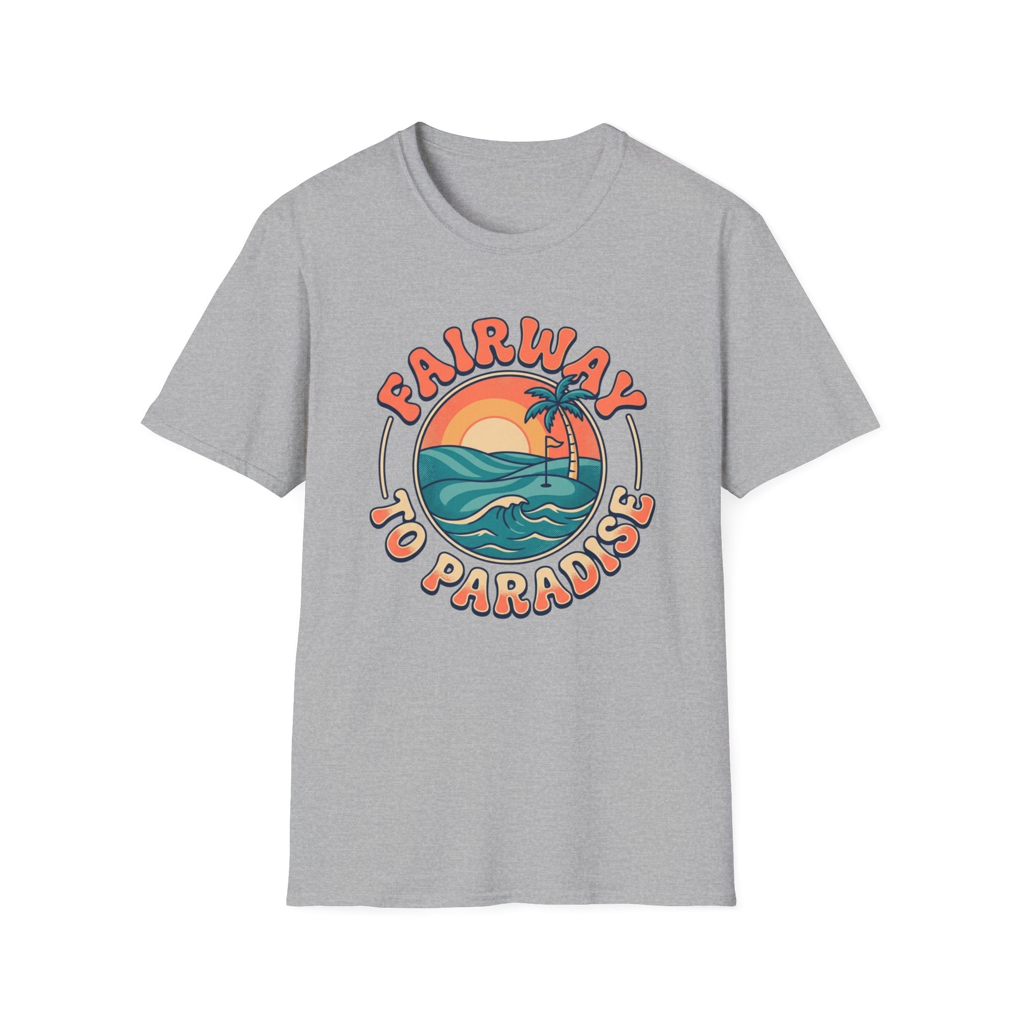 Fairway to Paradise T-shirt