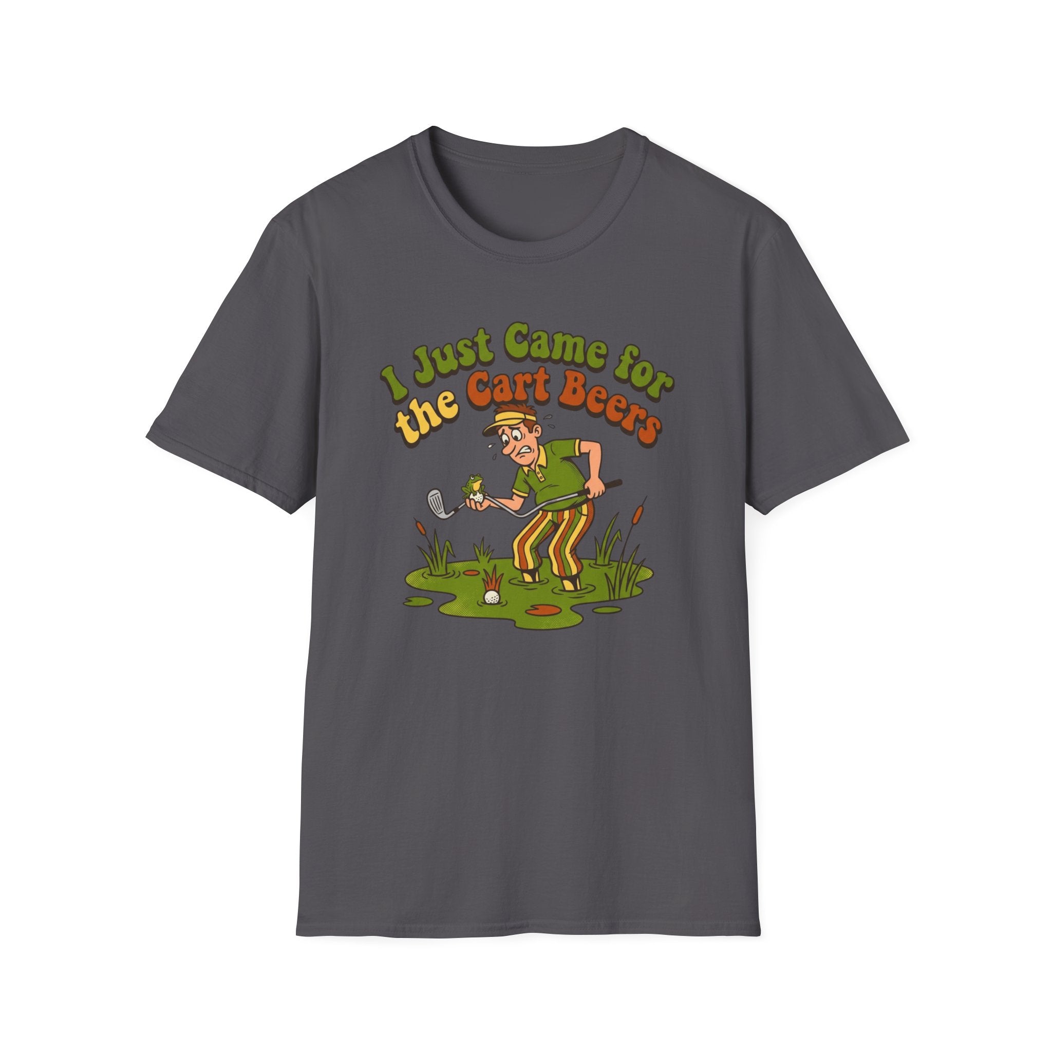 I Just Came For the Cart Beers T-shirt