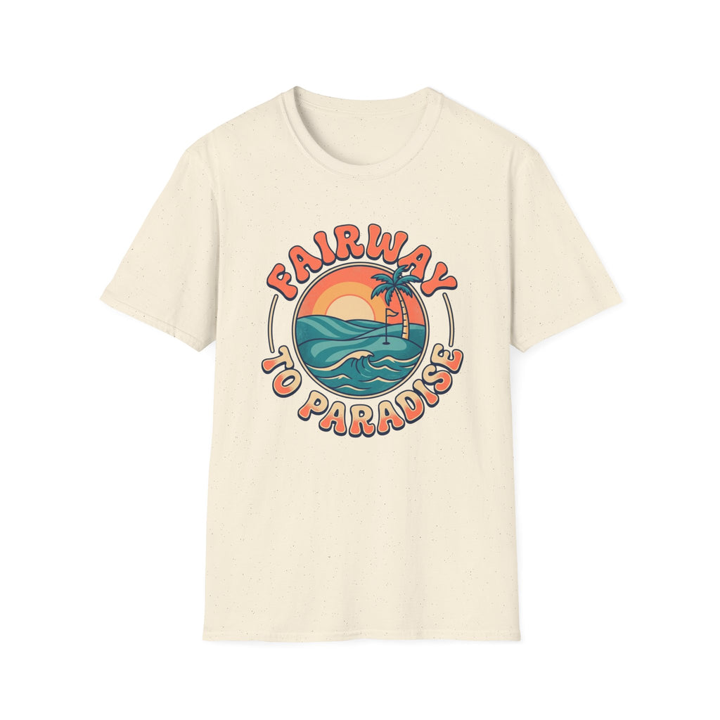 Fairway to Paradise T-shirt