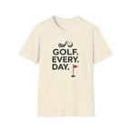 Golf Every Day T-Shirt