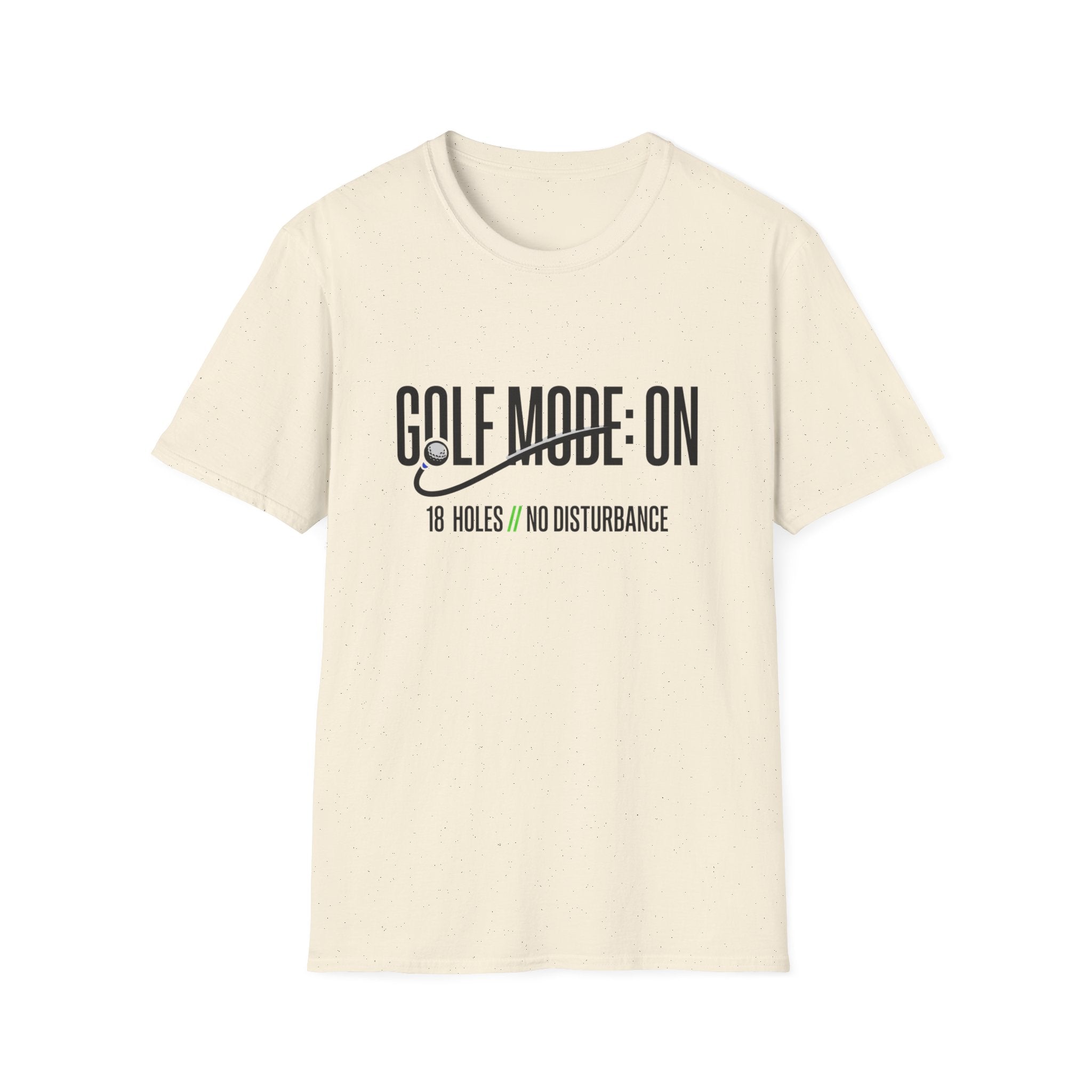 Golf Mode ON T-shirt