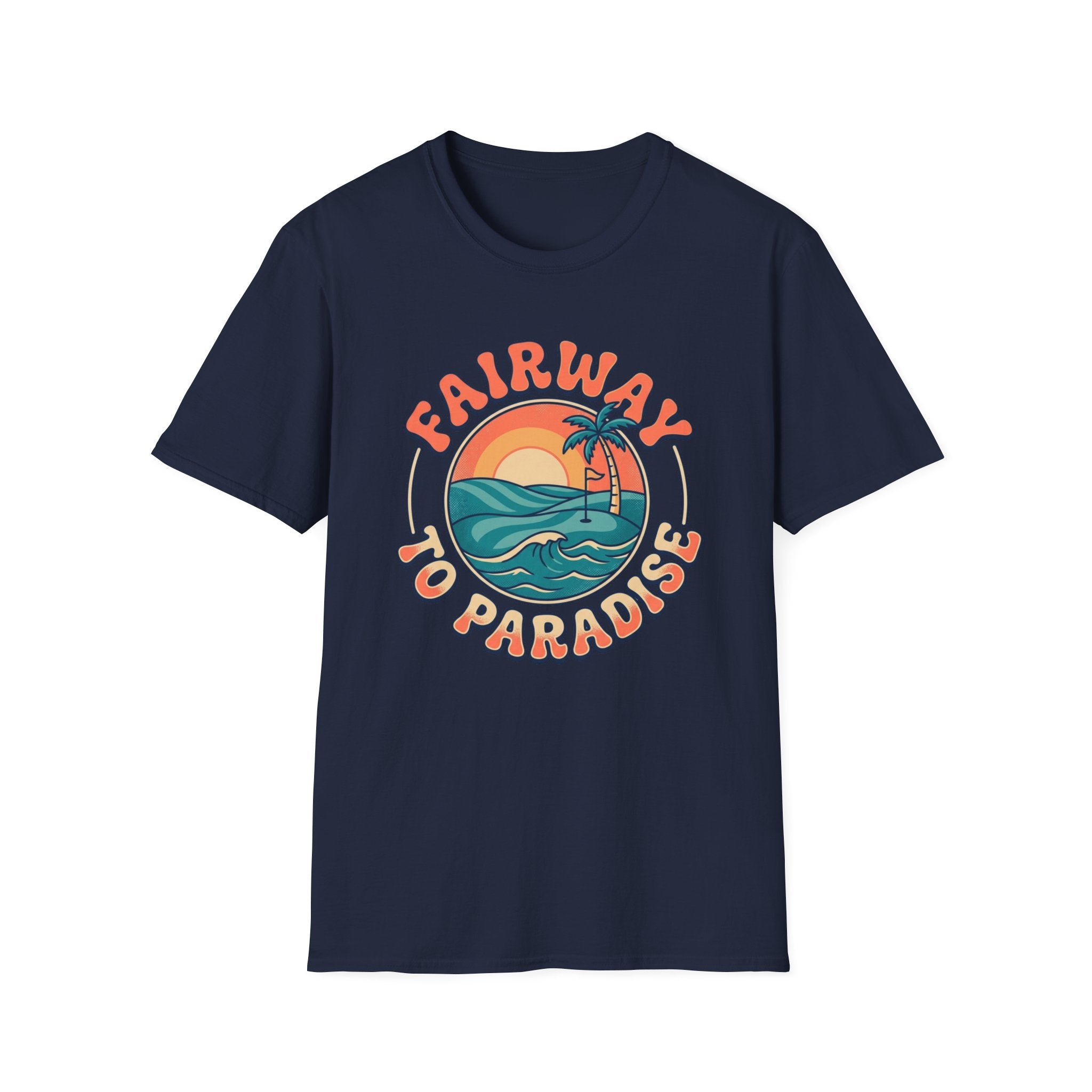 Fairway to Paradise T-shirt