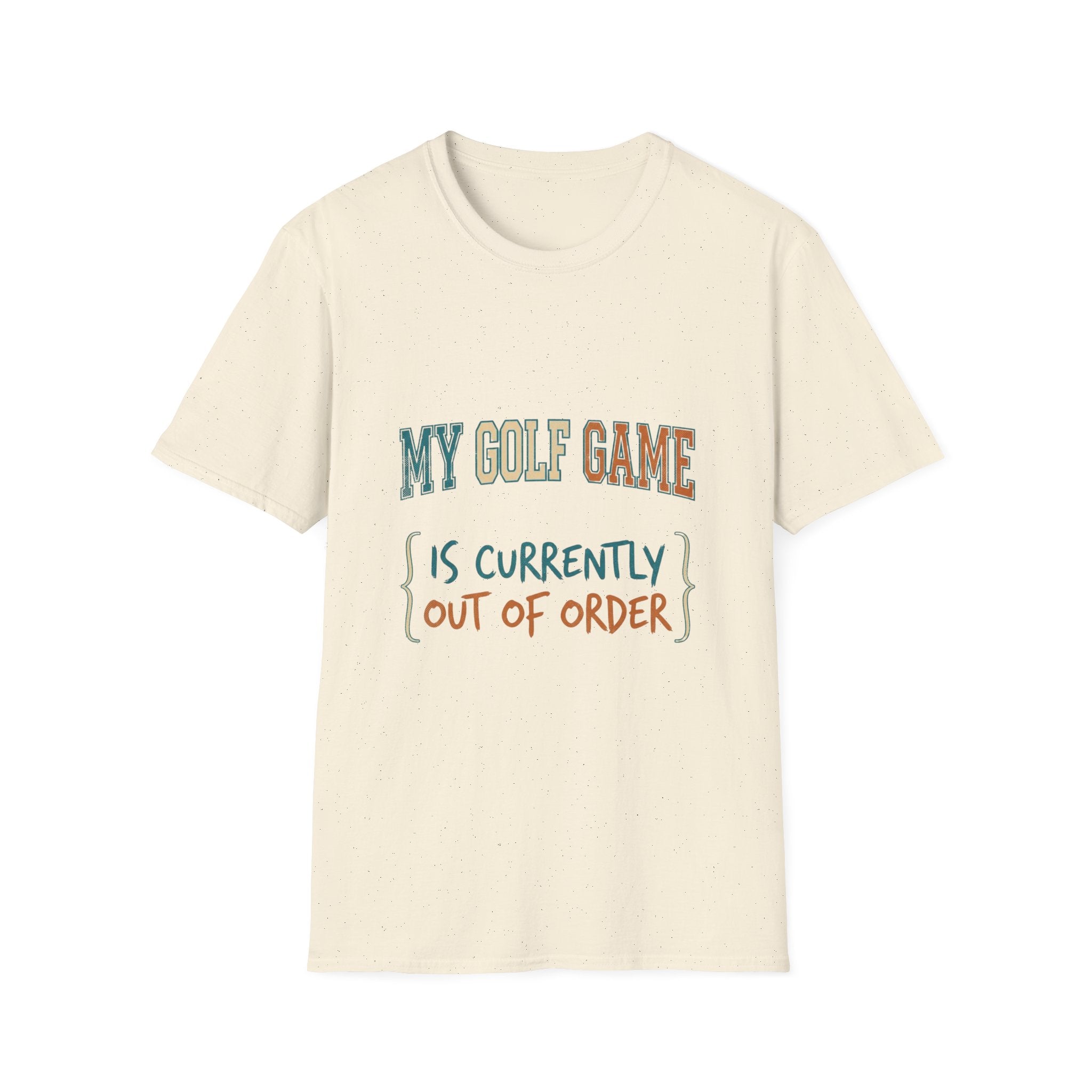 My Golf Game is Out of Order T-shirt