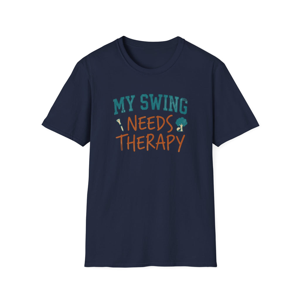 My Swing Needs Therapy T-shirt