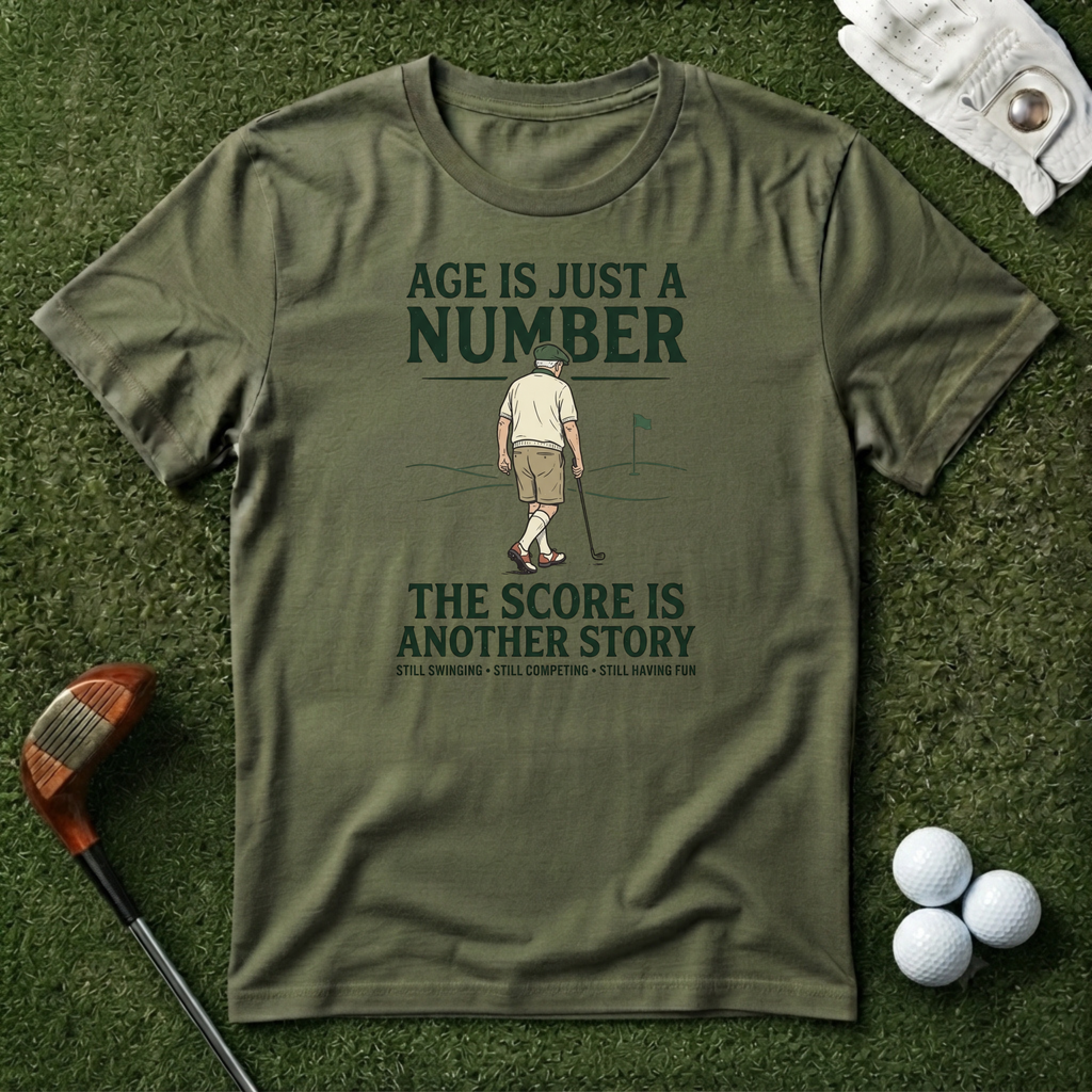 Age Is Just a Number Golf T-Shirt