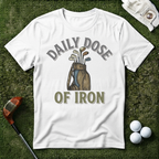 Daily Dose of Iron T-shirt