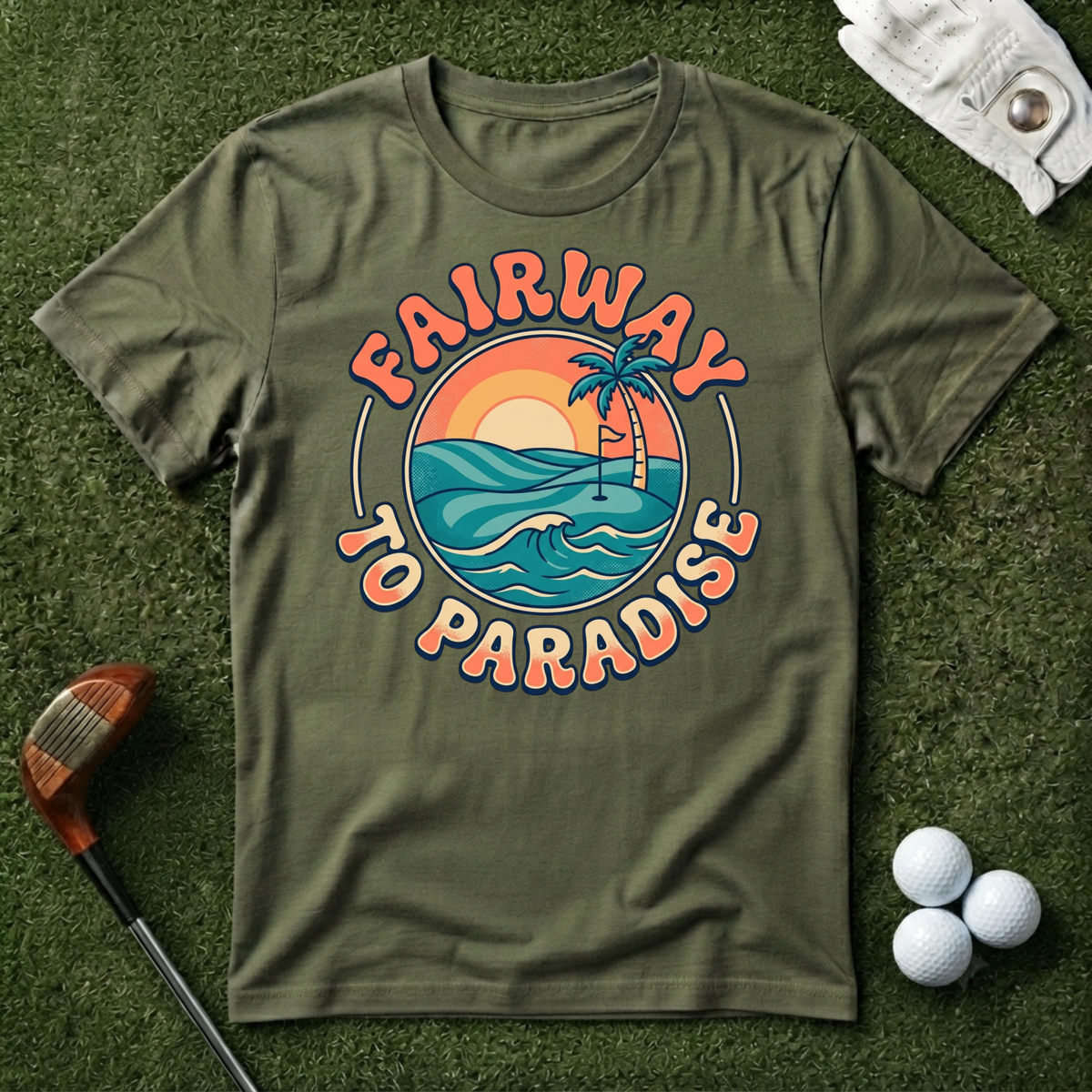 Fairway to Paradise T-shirt
