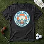 Good Vibes Golf Club T-shirt