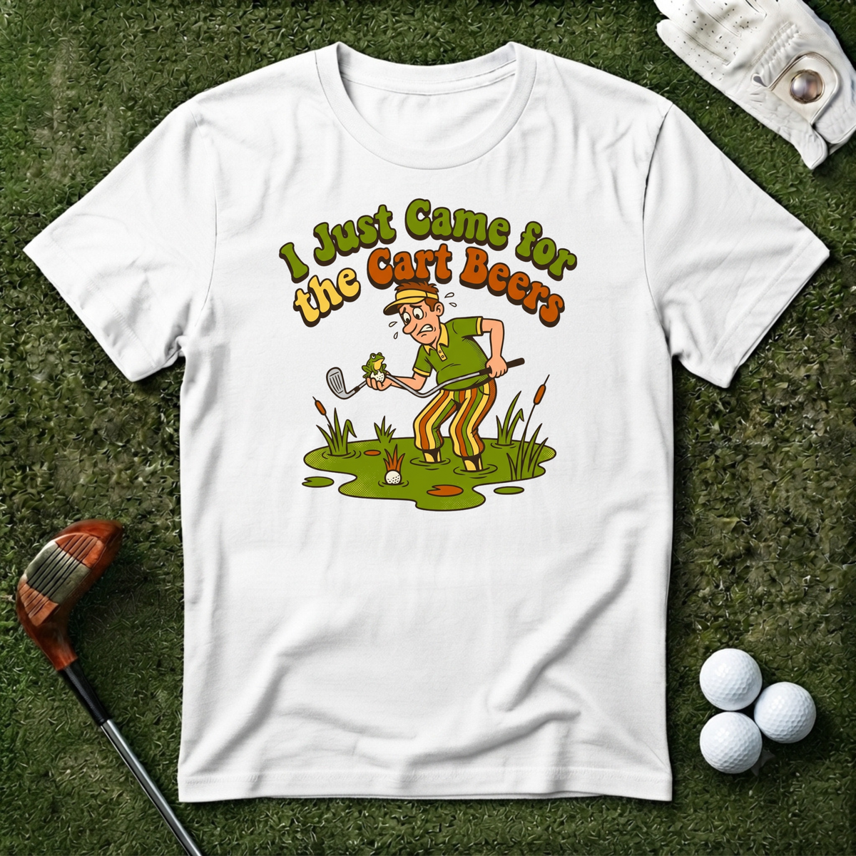 I Just Came For the Cart Beers T-shirt