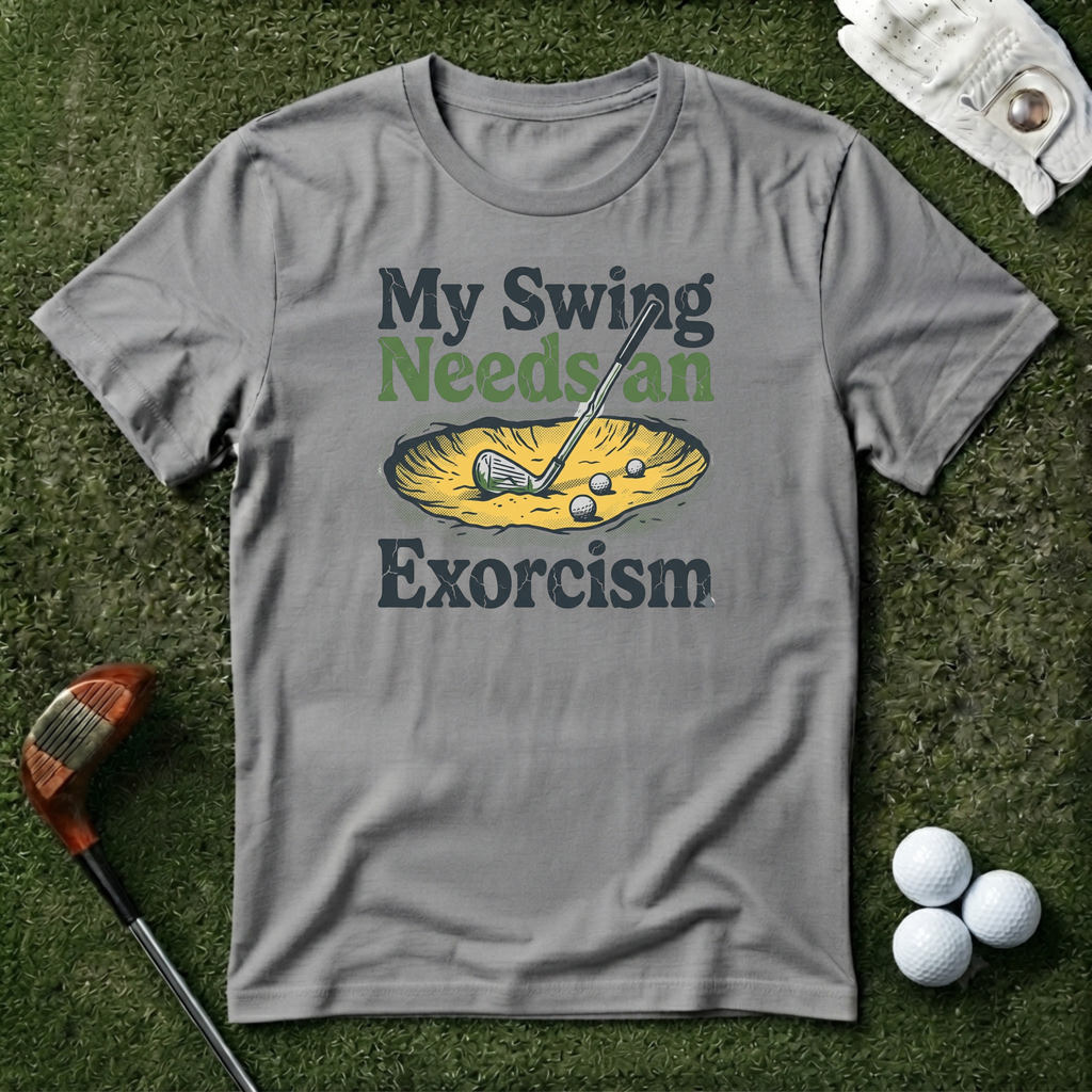 Copy of My Swing Needs an Exorcism T-shirt