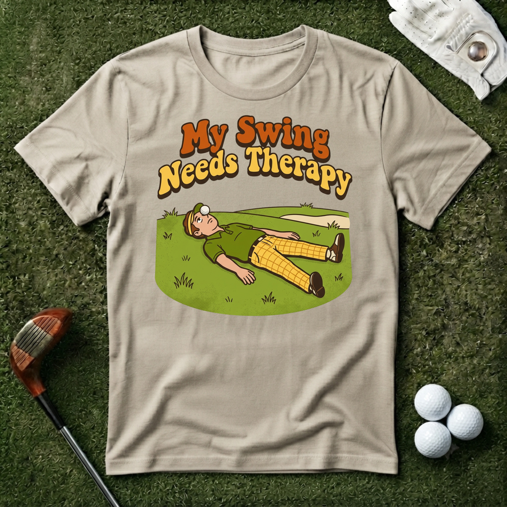My Swing Needs Therapy T-shirt