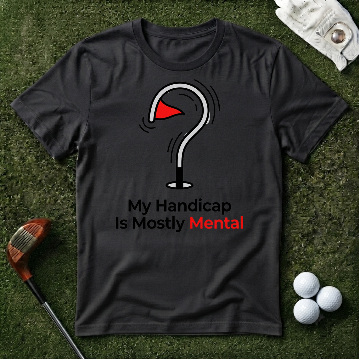 My Handicap is Mostly Mental