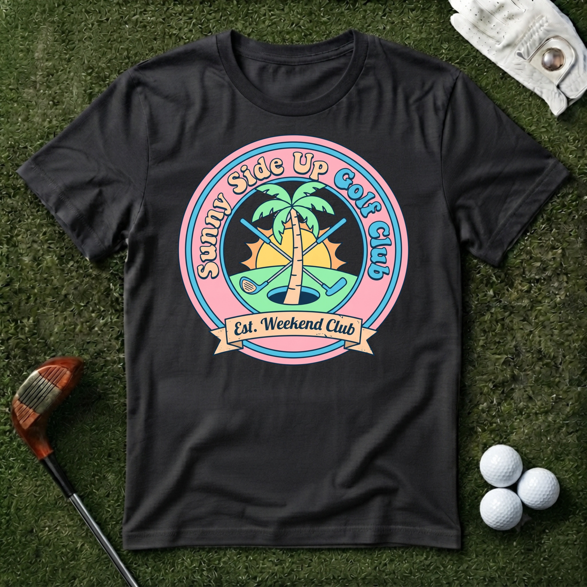 Sunny Side Up Golf Club T-shirt