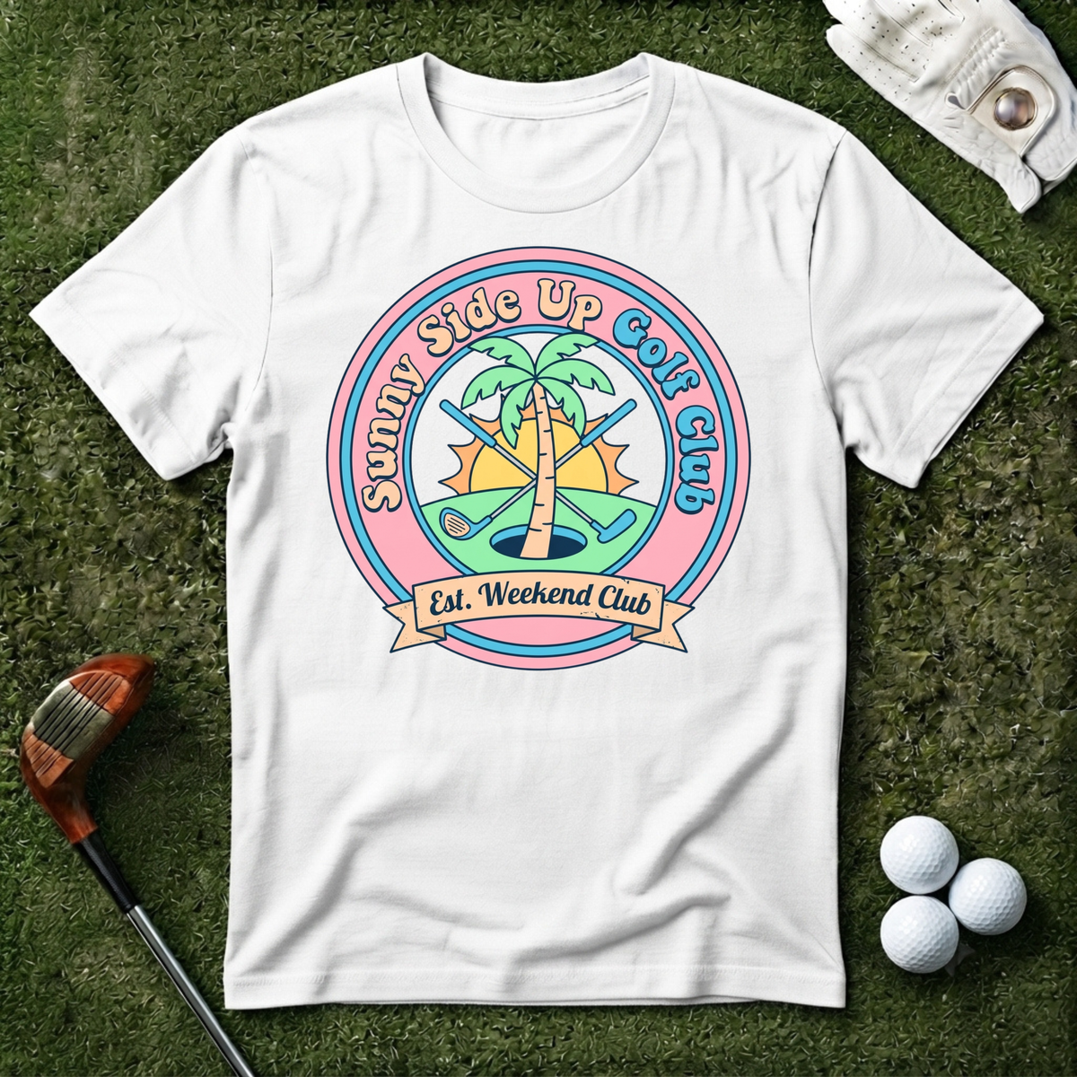Sunny Side Up Golf Club T-shirt