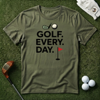 Golf Every Day T-Shirt