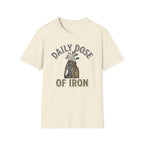 Daily Dose of Iron T-shirt