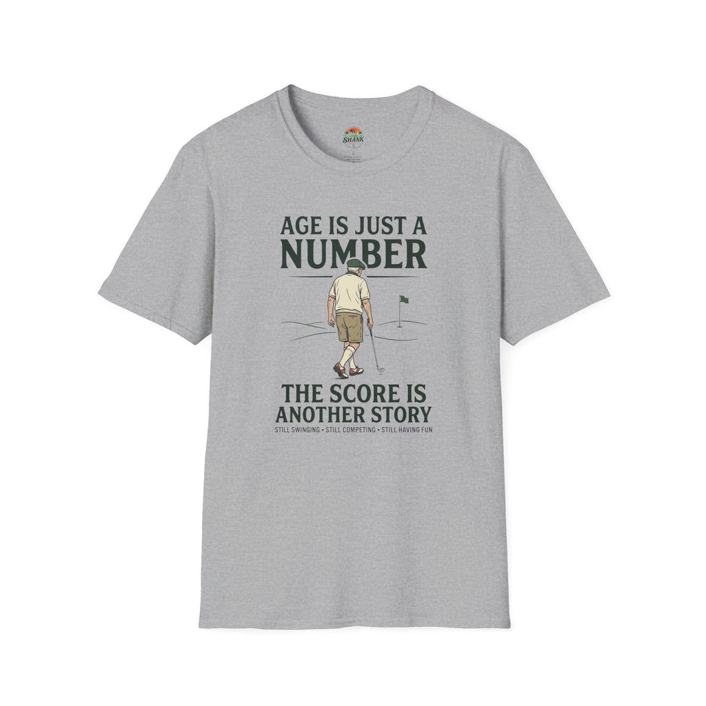 Age Is Just a Number Golf T-Shirt