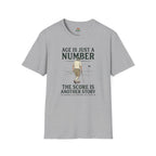 Age Is Just a Number Golf T-Shirt