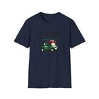 The Golf Cart Is My Ride T-shirt