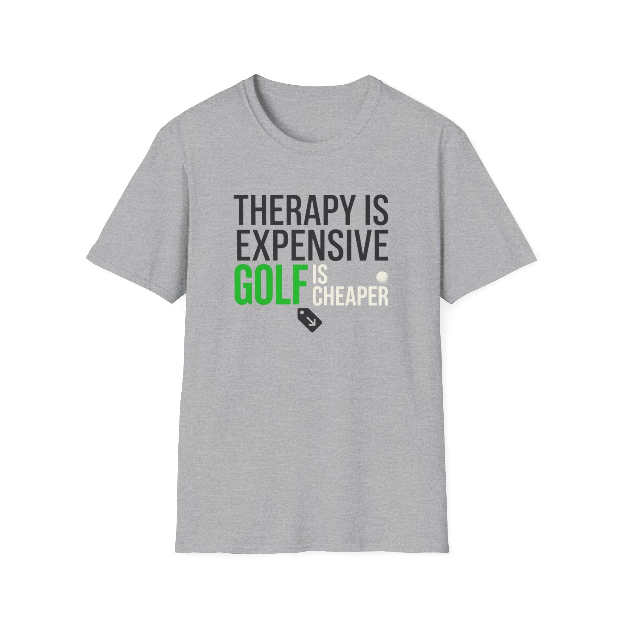 Therapy is Expensive Golf Is Cheaper T-shirt