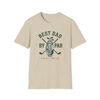 Best Dad By Par Golf T-Shirt