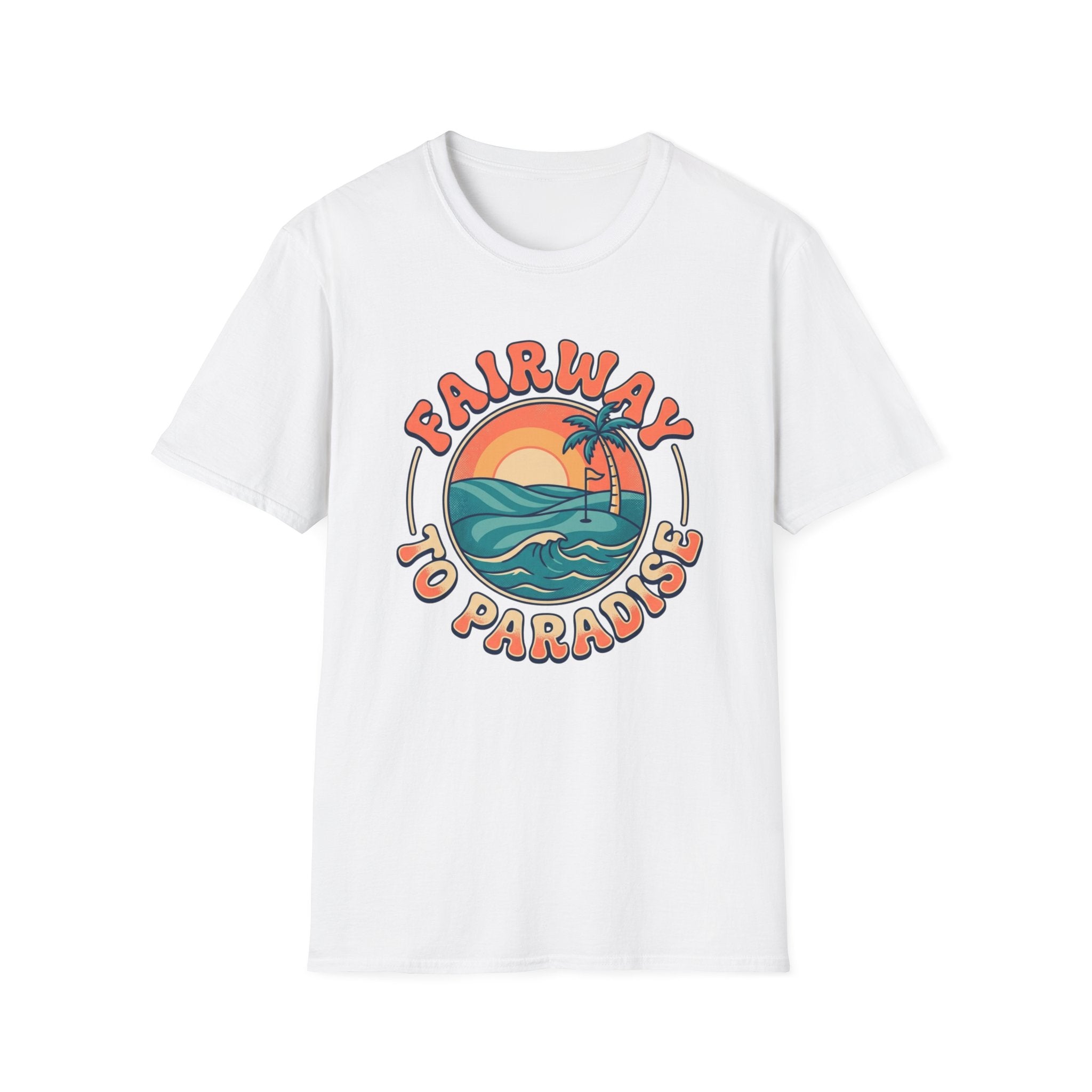 Fairway to Paradise T-shirt