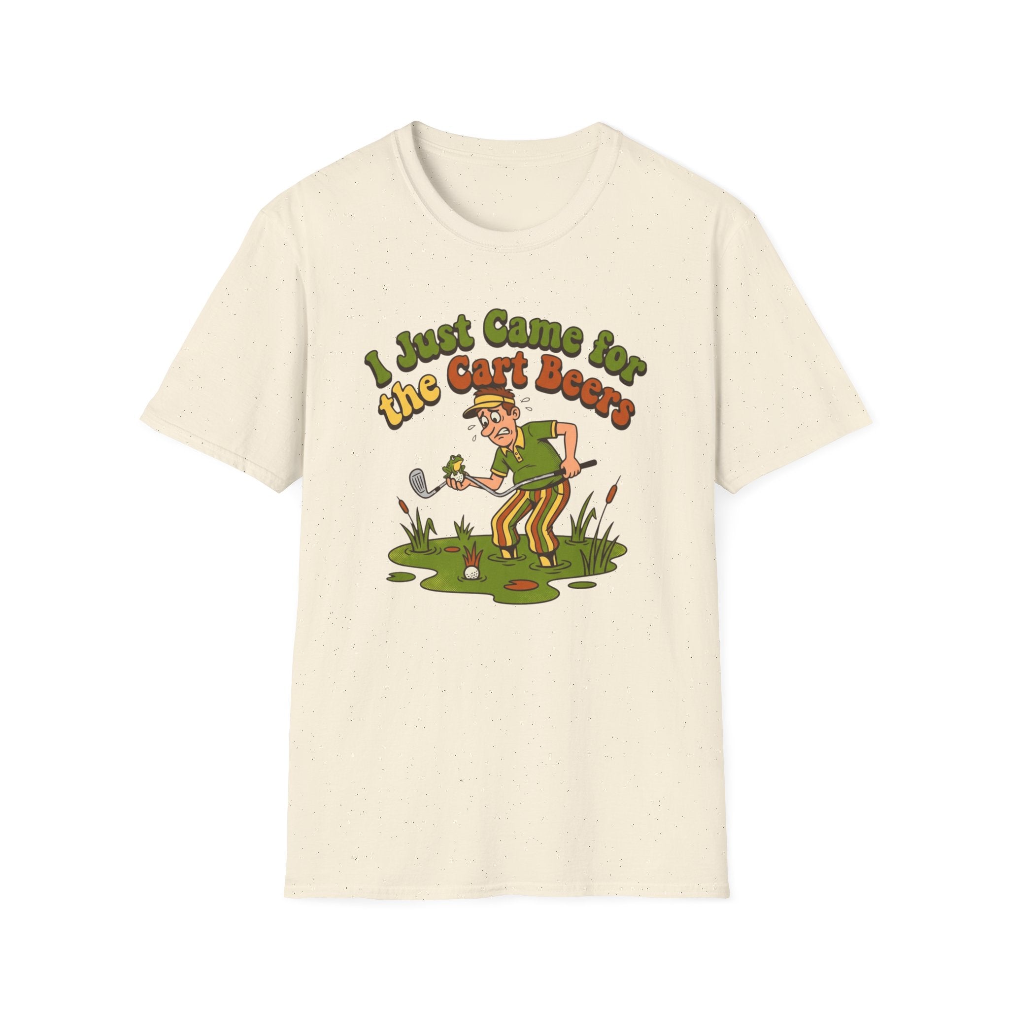 I Just Came For the Cart Beers T-shirt