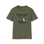The Golf Cart Is My Ride T-shirt