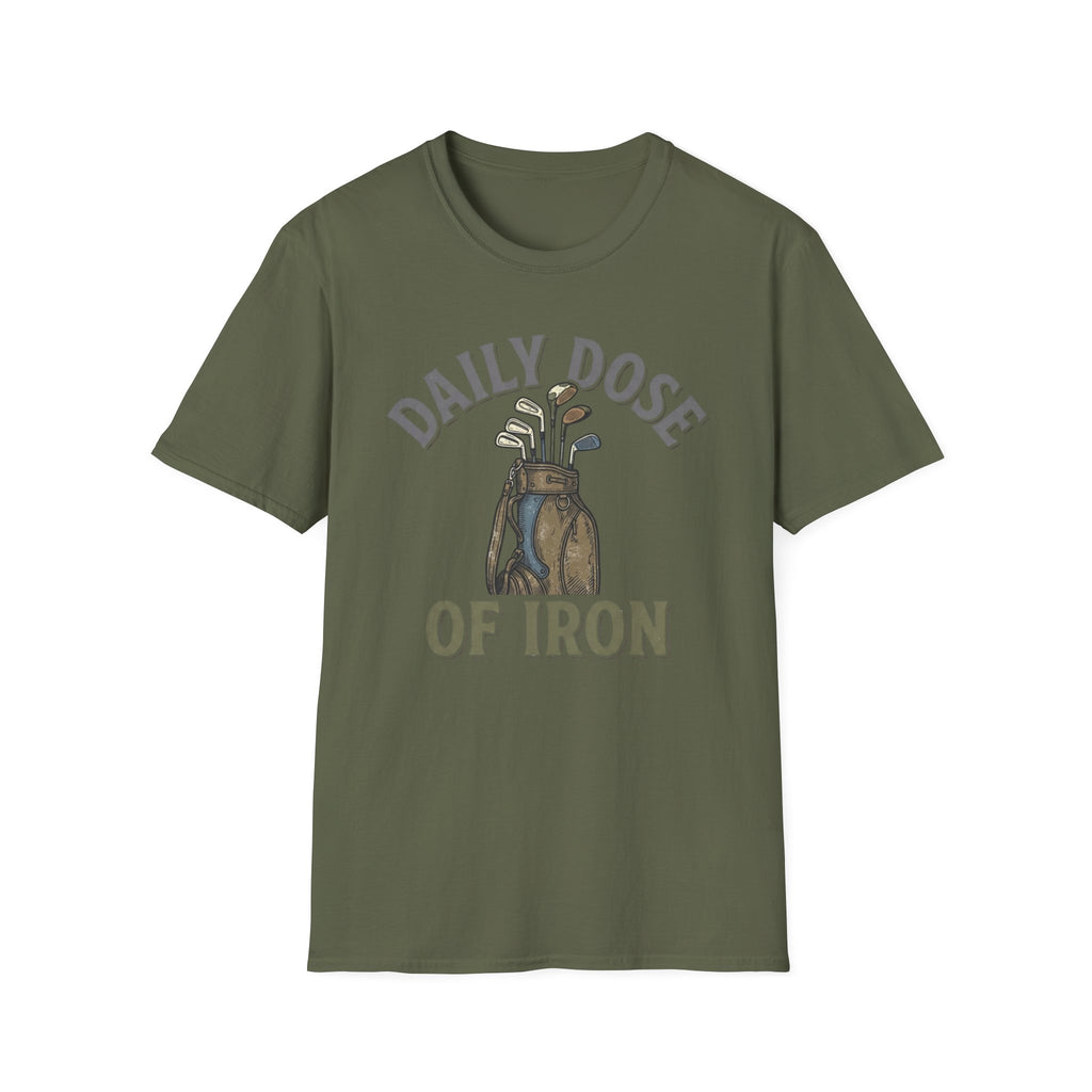 Daily Dose of Iron T-shirt