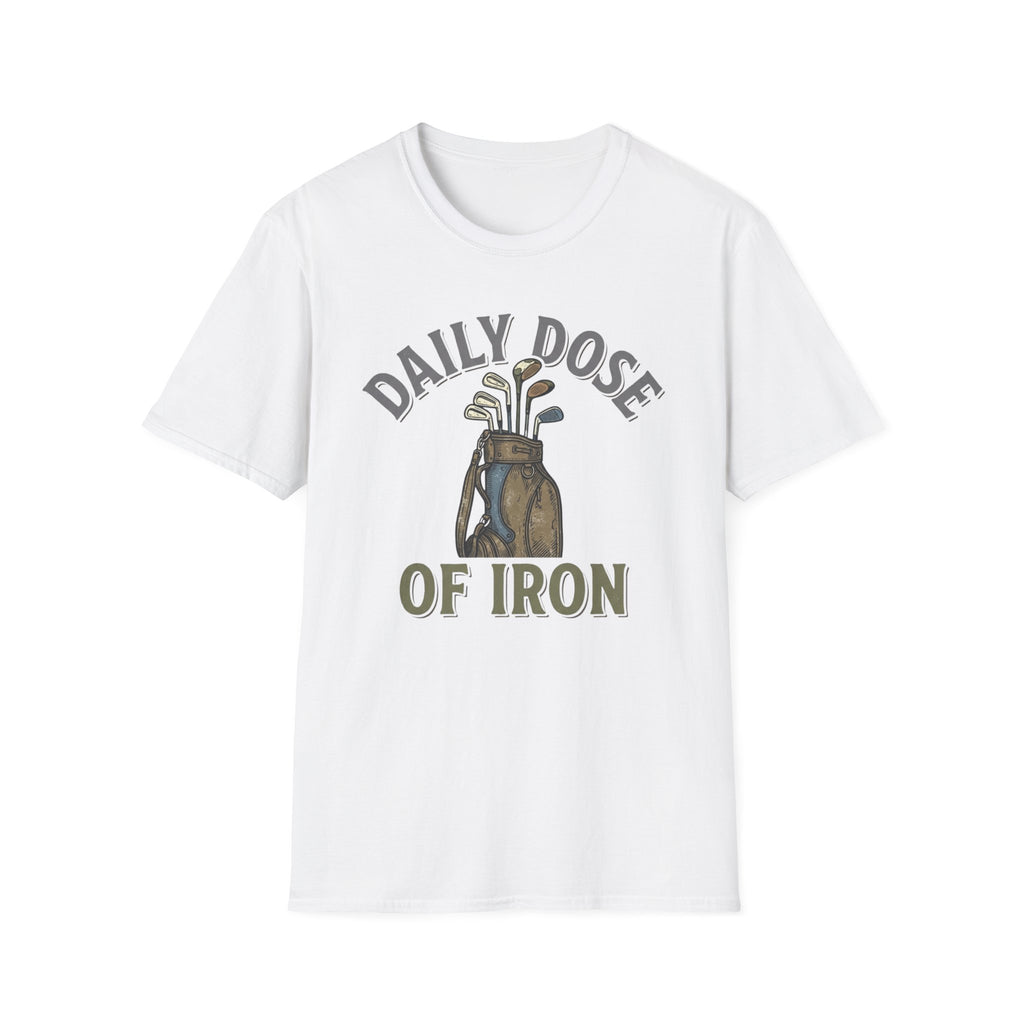 Daily Dose of Iron T-shirt