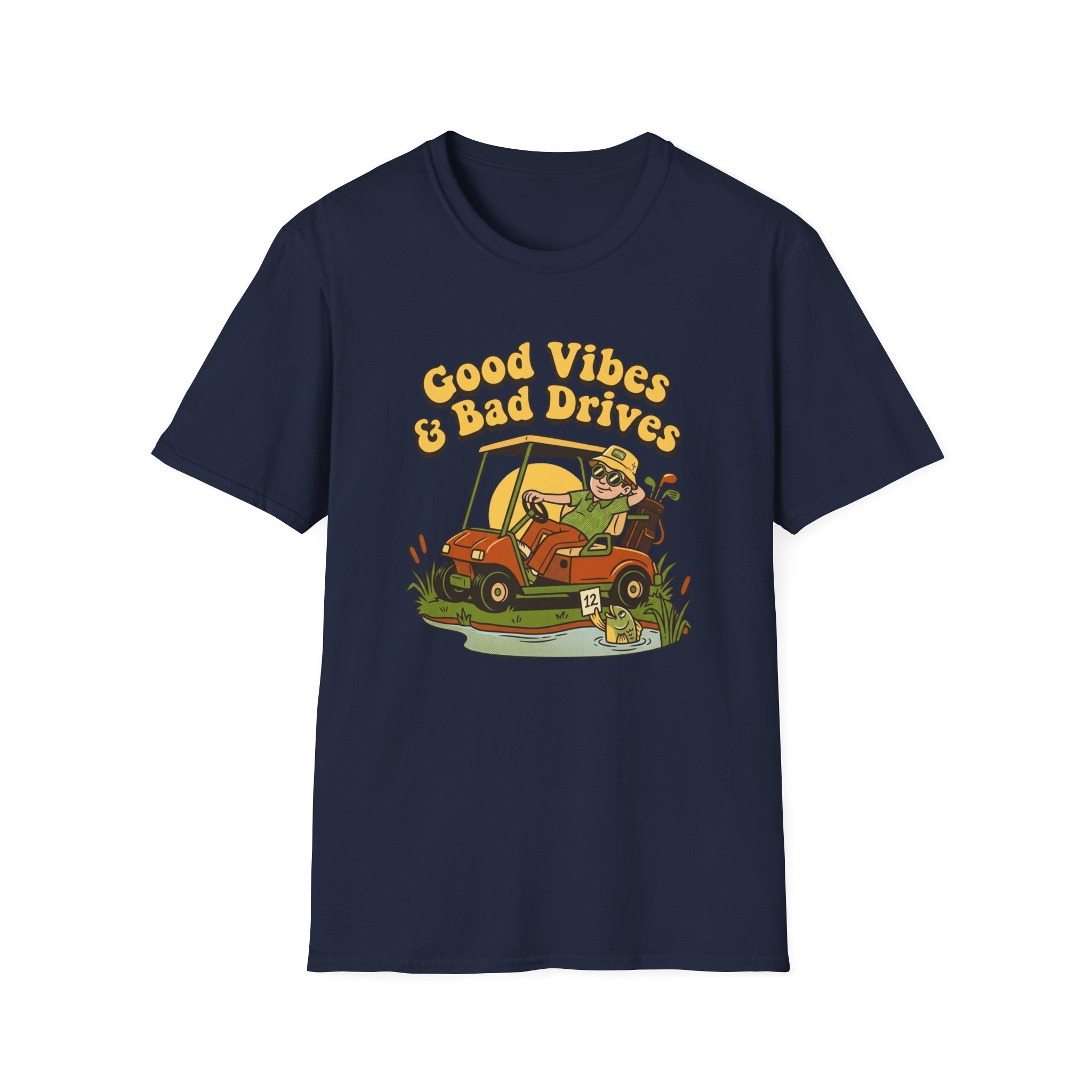 Good Vibes Bad Drives T-shirt