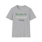 Breathe In Drive Straight T-shirt