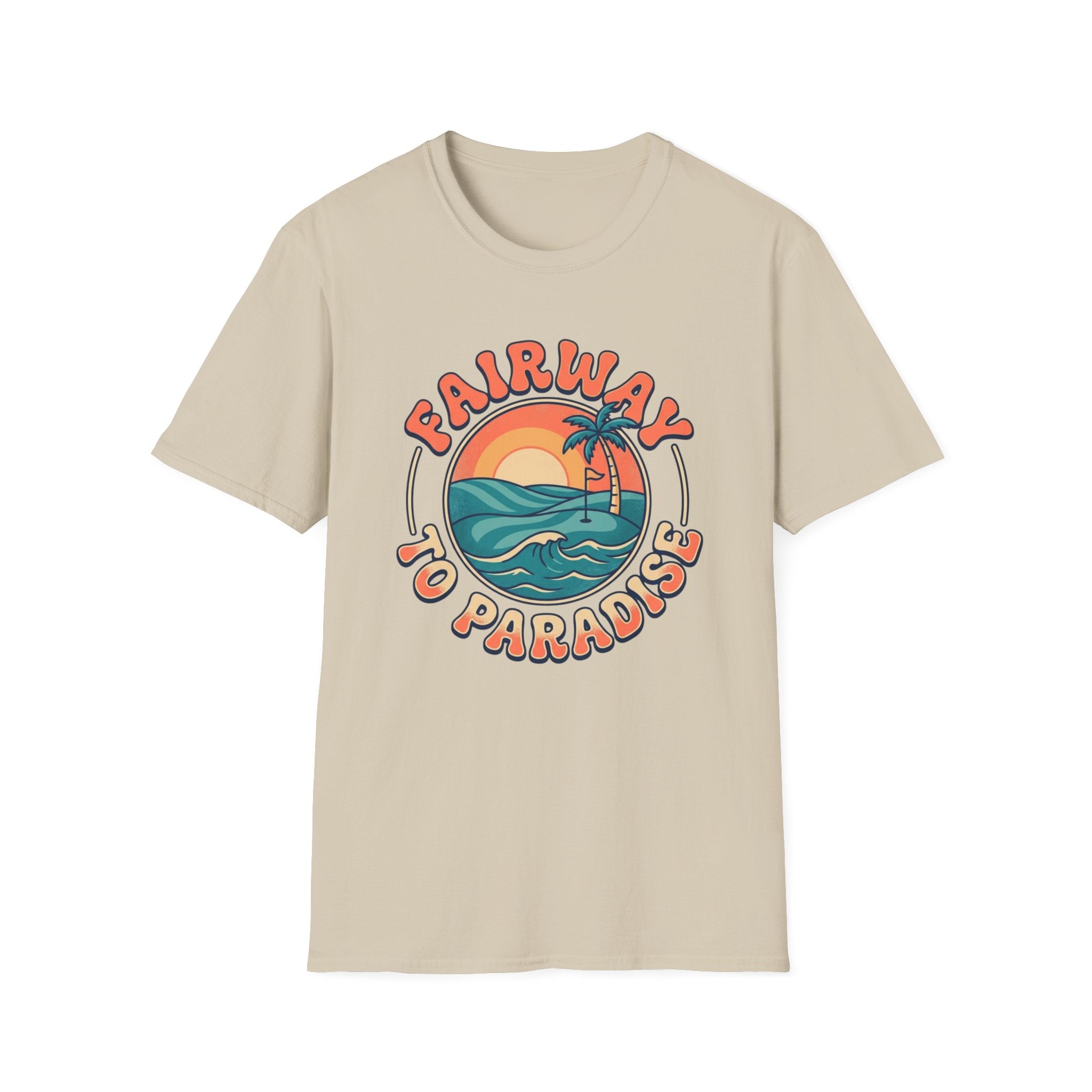 Fairway to Paradise T-shirt