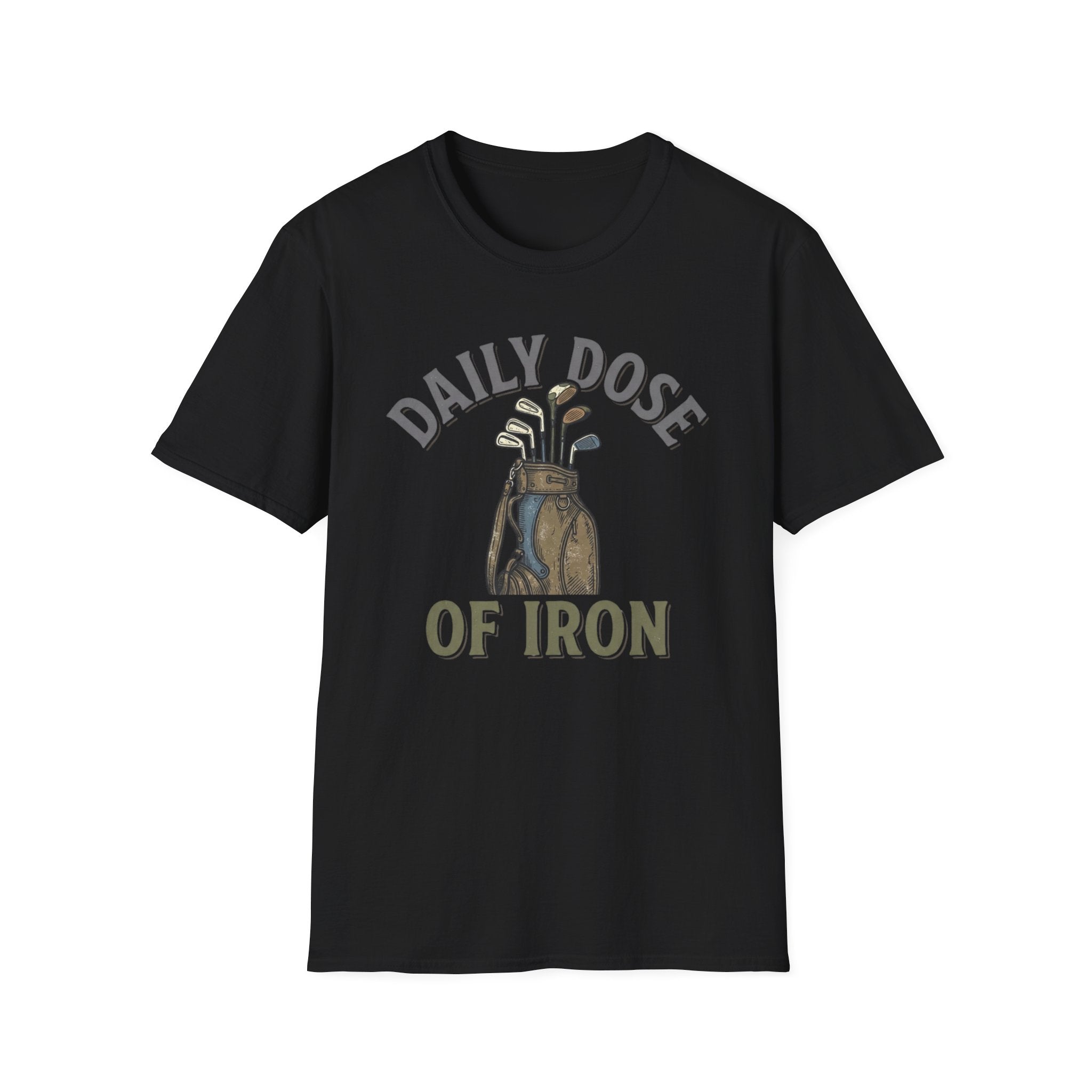 Daily Dose of Iron T-shirt